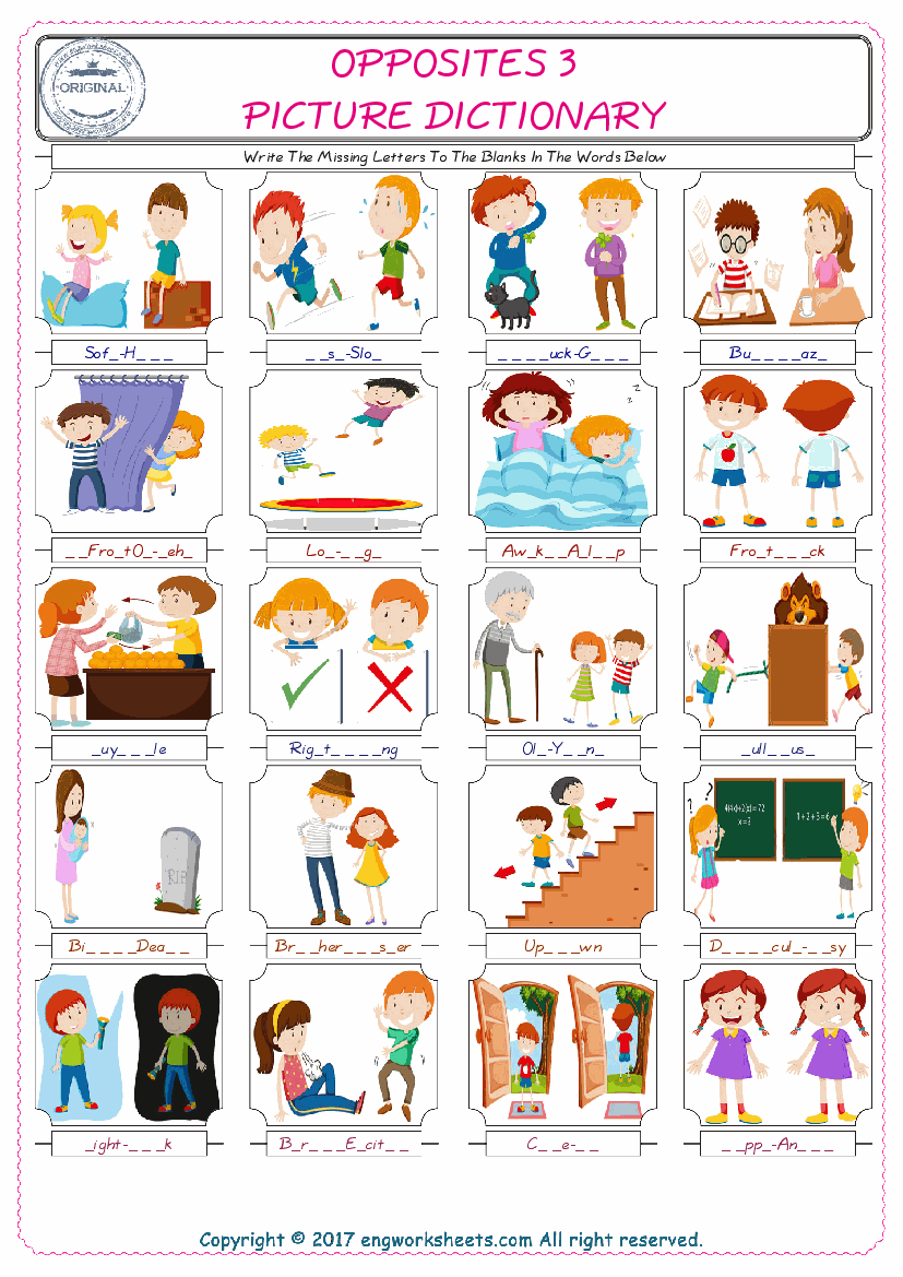  Opposites Words English worksheets For kids, the ESL Worksheet for finding and typing the missing letters of Opposites Words 